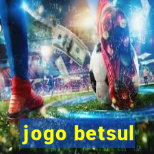 jogo betsul